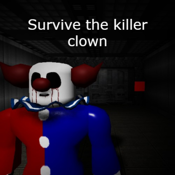 Killer Clown Survival