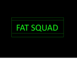 FAT SQUAD (PRO SQUAD)