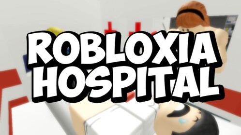 Robloxia Hospital