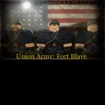 The Union Army: Fort Blaye