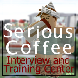 Serious Coffee™ Interview and Training Centre