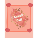 •Kawaii Cafe •
