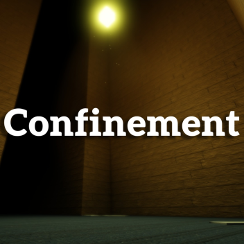 Confinement