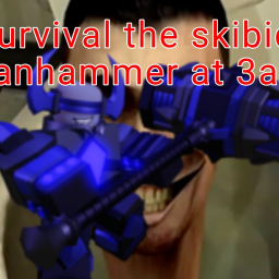 build to survival skibidi banhammer at 3am #scary