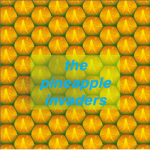 the pineapple invaders