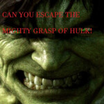 ESCAPE ESCAPE ESCAPE ESCAPE THE ANGRY HULK OBBY OB
