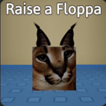 Rise a Floppa fanmade