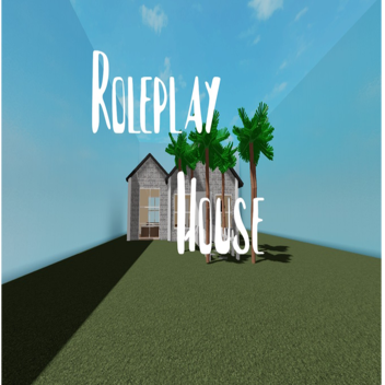 Roleplay House♥