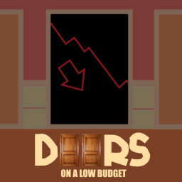 [Discontinued] DOORS On A Low Budget 📉