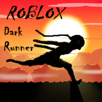 Dark Runner⚠