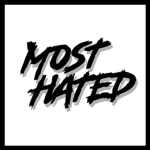 Most Hated†