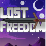 €~The Lost Freedom~€