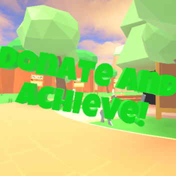 Donate and achieve💸