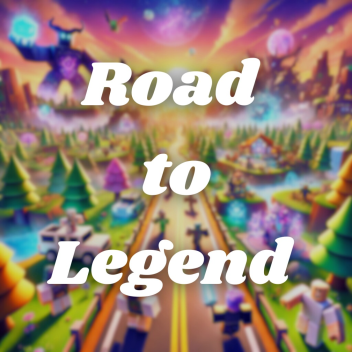 Road to Legend