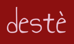 destè