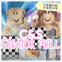 C&S Creator Mall!
