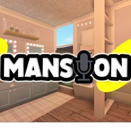 VC Mansion  🔊  [Voice Chat & Mic Up]