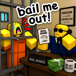 Bail Me Out 🔊