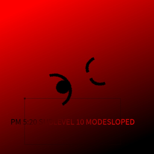 [?-10 ADDED]5:20 Sublevel 10 MODESLOPED