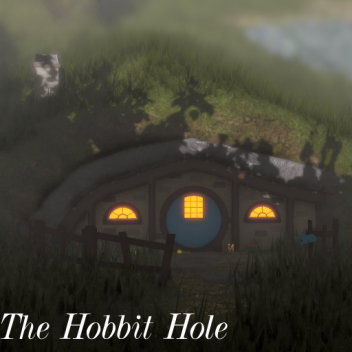 •The Hobbit Hole SHOWCASE
