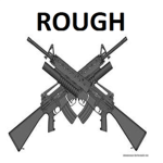 ROUGH