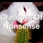 Creators Of Nonsense