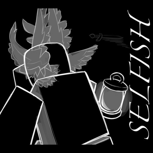 Selfishness