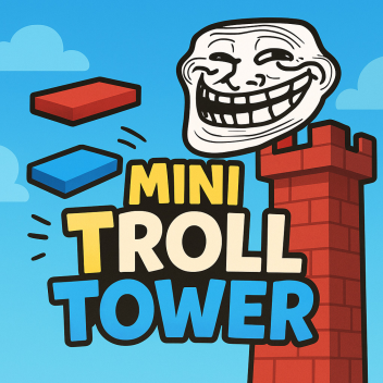 🏰 Mini Troll Tower 🌀
