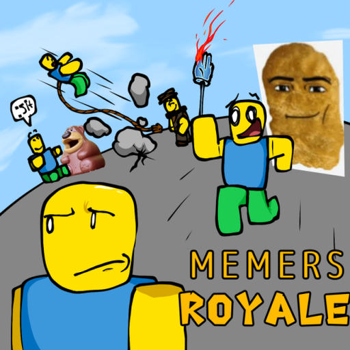 Memer's royale! [OPEN BETA!]