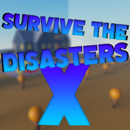 [VERY EARLY ALPHA] Survive The Disasters X