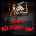 Kill Behind Mine