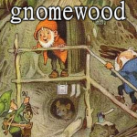 gnomewood