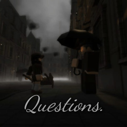 [Prologue] Questions.