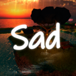 SAD :(