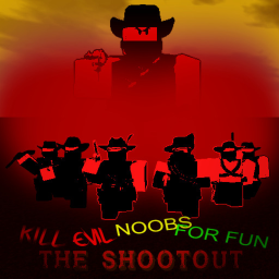 Kill Evil Noobs For Fun: THE SHOOTOUT!