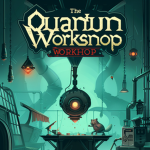 The Quantum Workshop