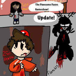 The Pawsome Foxes Gameshow! [UPDATE]