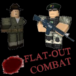 Flat-out Combat [UPDATED AGAIN]