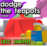[FREE UGC] dodge the teapots!