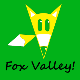 Fox Valley! (Work in Progress)