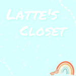 - latte's closet -
