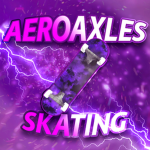 AeroAxles Skating