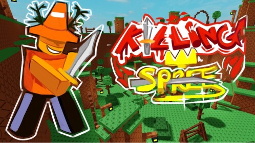 [SOFT LAUNCH??] Killing Spree