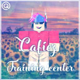 Cafiez's Training Center