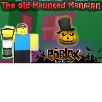 Haunted Maison