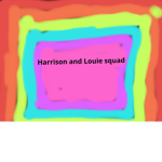 Louie and Harrison