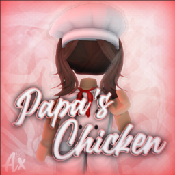 Papa’s Chicken Restaurant
