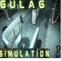 Gulag Simulation [BETA]