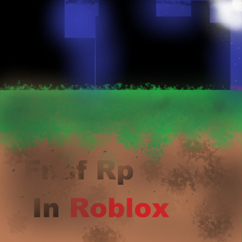 Freddy Fazbear's pizza RP! Test