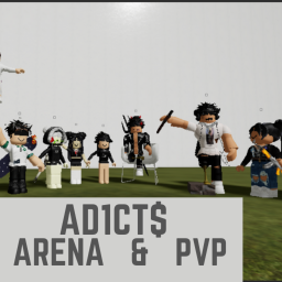 A D l C T S  - ARENA AND PVP
